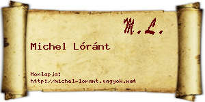Michel Lóránt névjegykártya